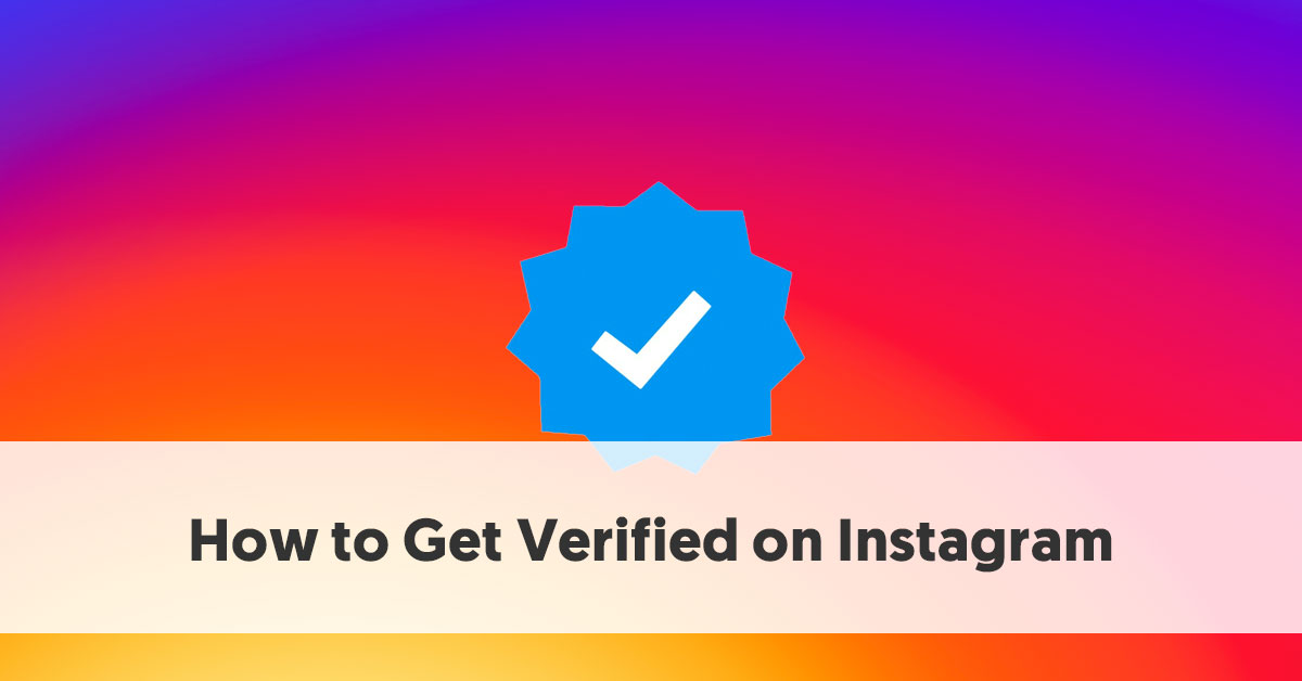 http://up.irodownload.ir/view/3115944/How-to-Get-Verified-on-Instagram.jpg